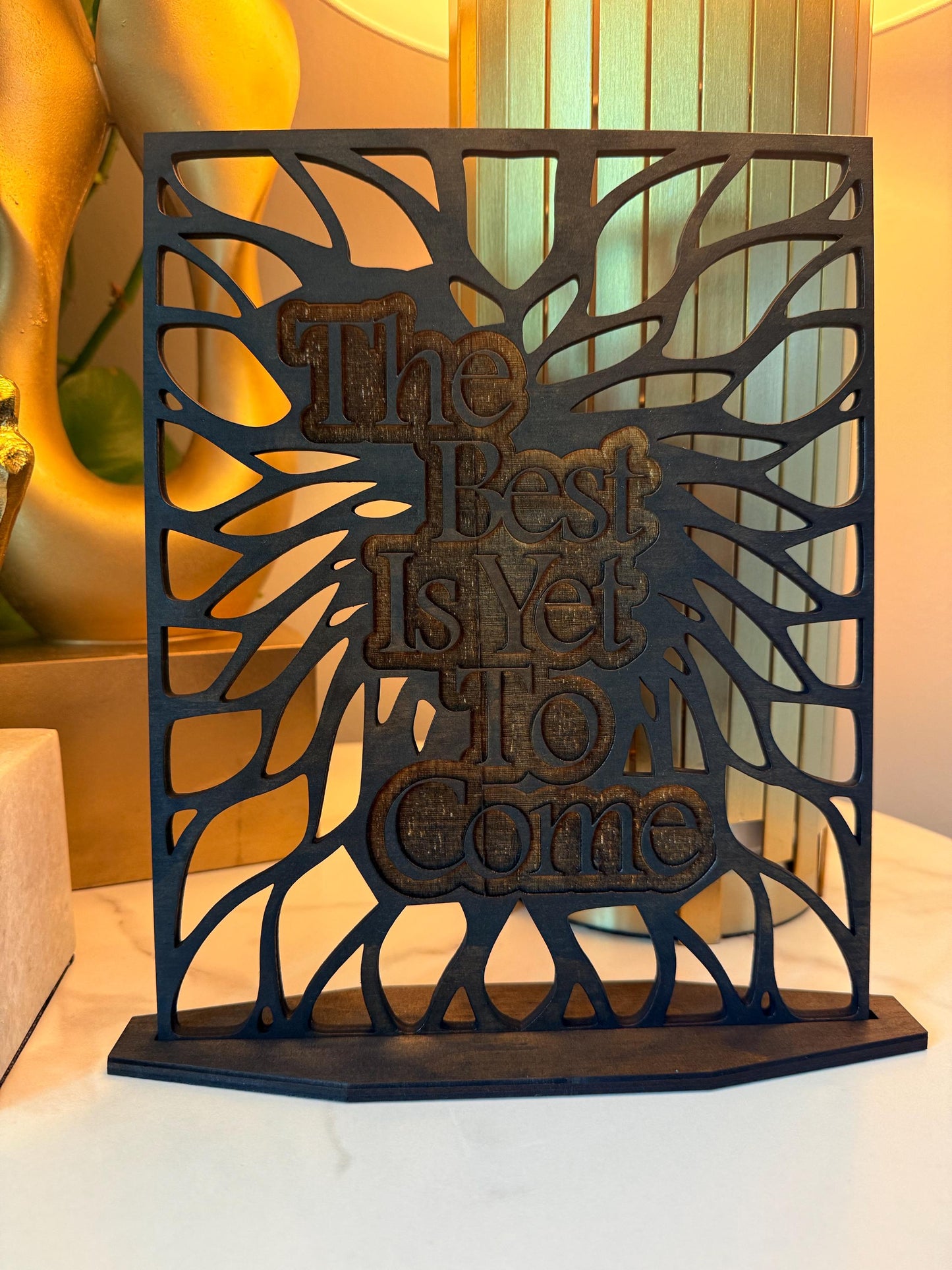 The Best Is Yet To Come – Wooden Sign, 10” Height, 5mm Wood with Stain & Finish – Free Shipping